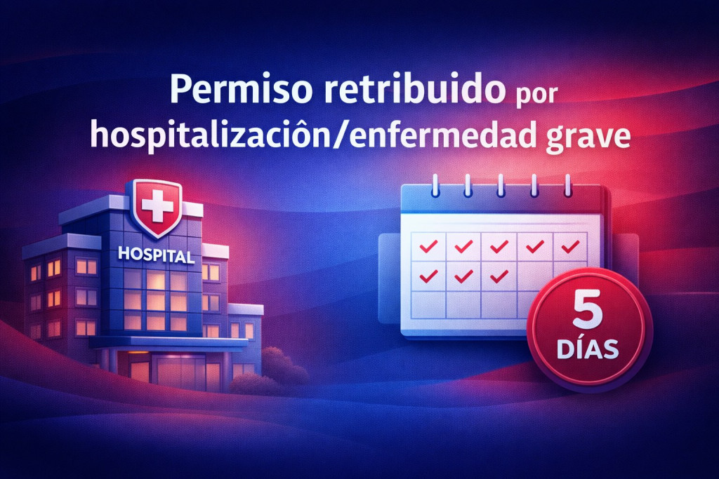 Permiso retribuido por hospitalización o enfermedad grave: cuándo te corresponde y cómo pedirlo