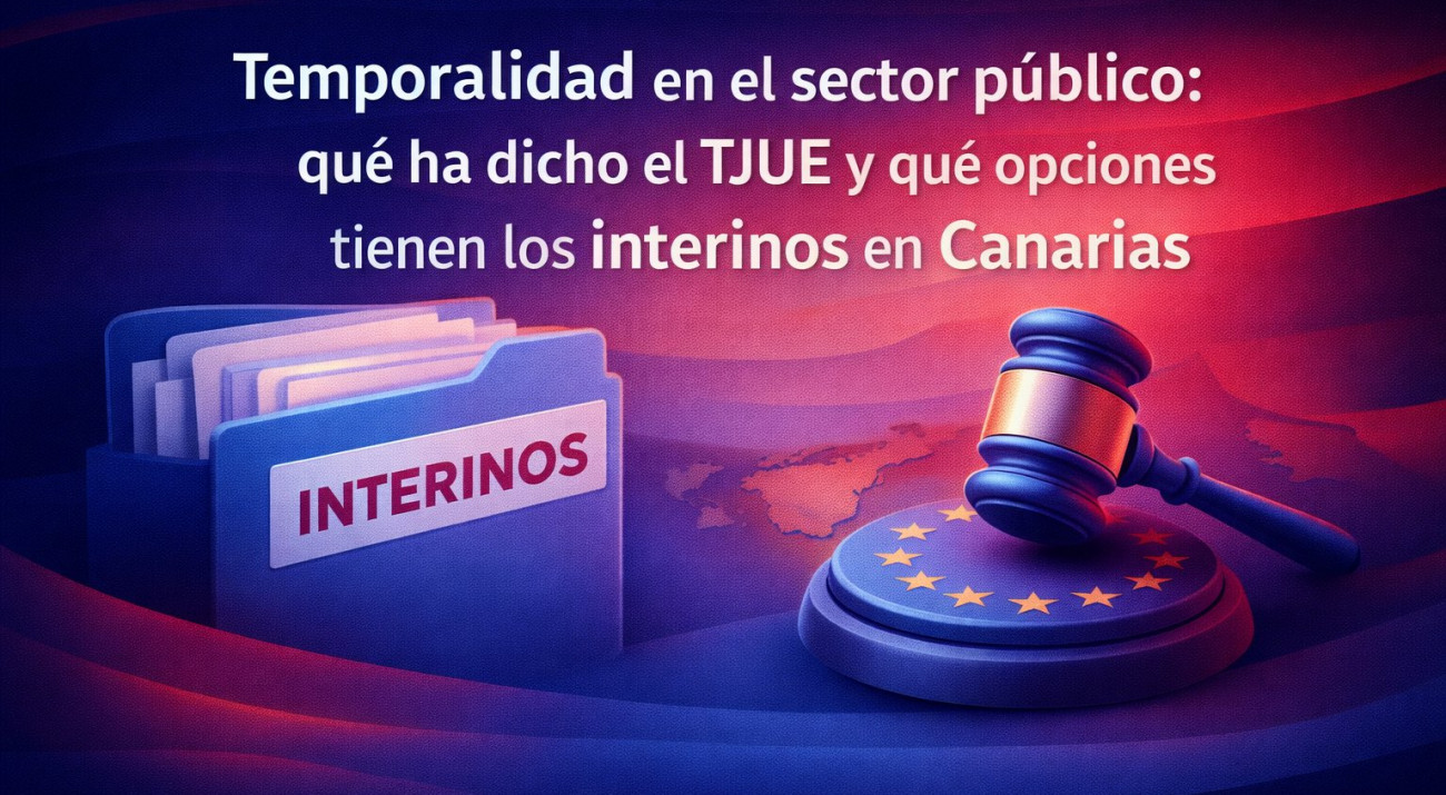Temporalidad en el sector público: qué ha dicho el TJUE